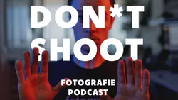 Cover-Dont-Shoot-Fotografie-Podcast.DT0dv-Yl