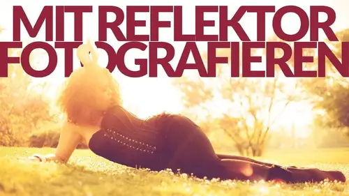 Fotografieren mit Reflektor