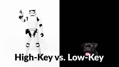 High-Key vs. Low-Key