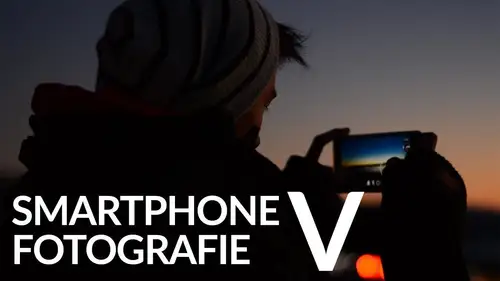 Smartphone Fotografie V