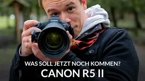Canon R5 II - Was bringt KI in der Kamera?