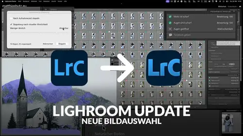 Grandiose Bildauswahl in Lightroom - Neue Funktionen im Lightroom-Update